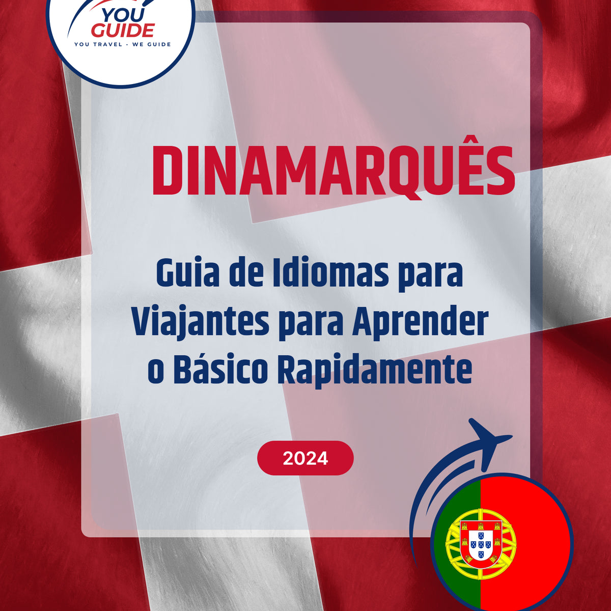 Language Guide For Danish in Portuguese (European)