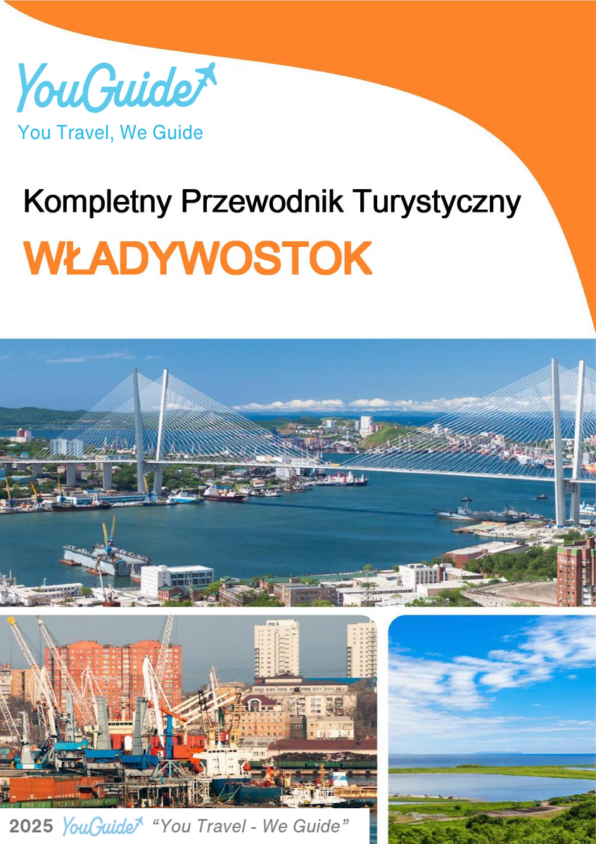The complete travel guide for Vladivostok (Russia)