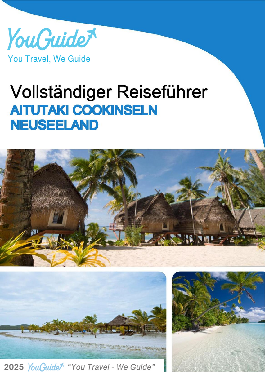 The city trip guide for Aitutaki (Cook Islands   New Zealand)