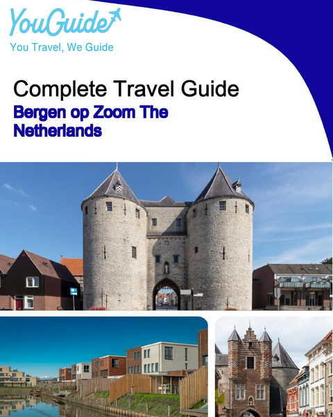 The city trip guide for Bergen op Zoom (The Netherlands)