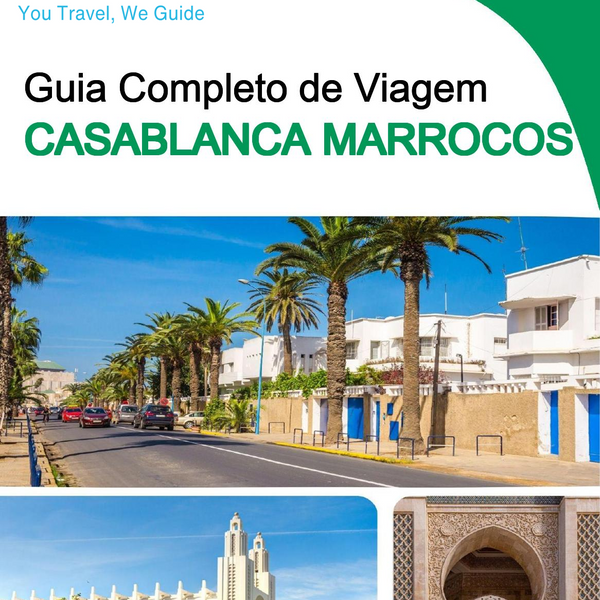 The city trip guide for Casablanca (Morocco)