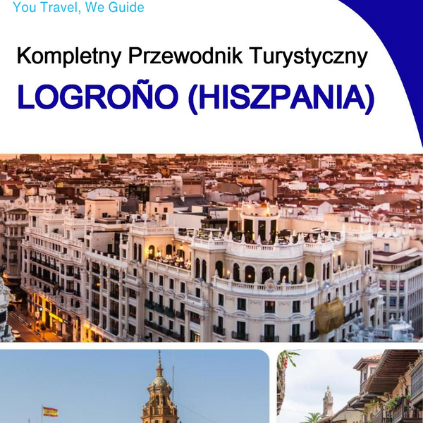 The city trip guide for Logroño (Spain)