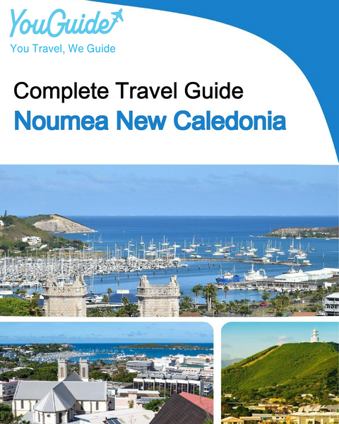 The city trip guide for Noumea (New Caledonia)