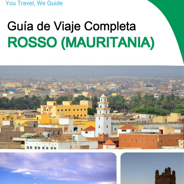 The city trip guide for Rosso (Mauritania)