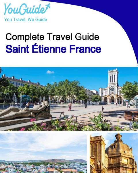 The city trip guide for Saint Étienne (France)