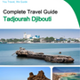 The city trip guide for Tadjourah (Djibouti)
