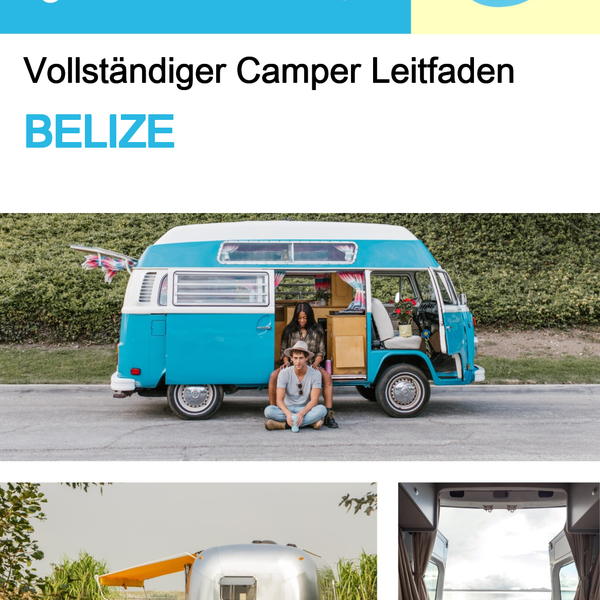 The complete camper guide for Belize