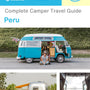 The complete camper guide for Peru
