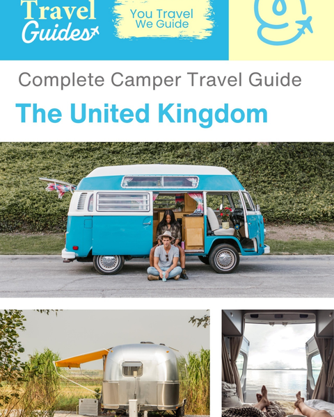 The complete camper guide for The United Kingdom