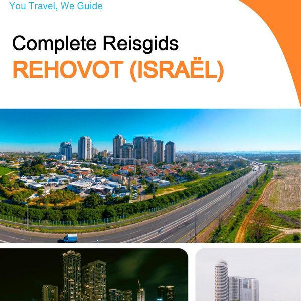 The complete city trip guide for Rehovot (Israel)