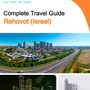 The complete city trip guide for Rehovot (Israel)