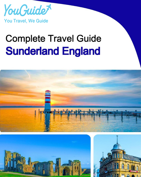 The complete city trip guide for Sunderland (England)