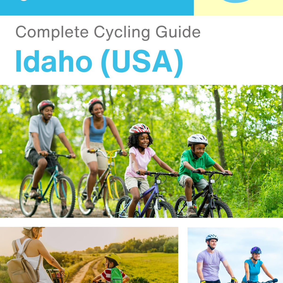 The complete cyclist travel guide for Idaho (USA)