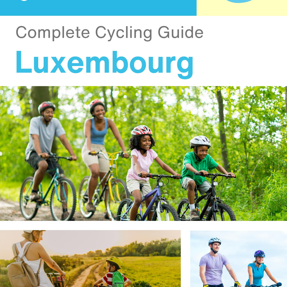 The complete cyclist travel guide for Luxembourg