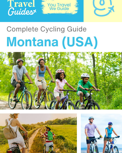 The complete cyclist travel guide Montana (USA)