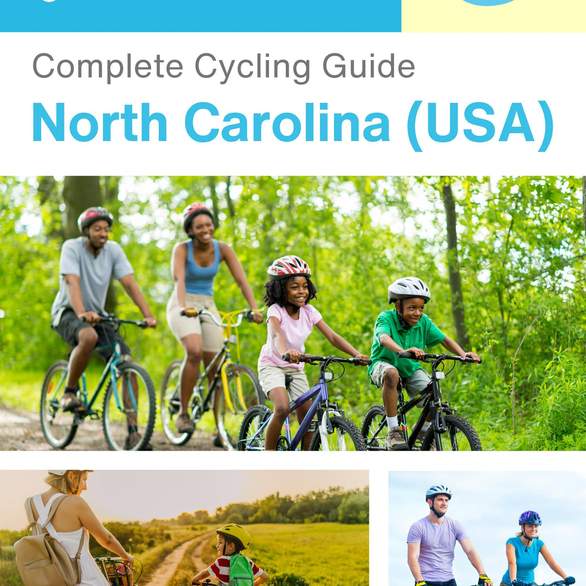 The complete cyclist travel guide for North Carolina (USA)