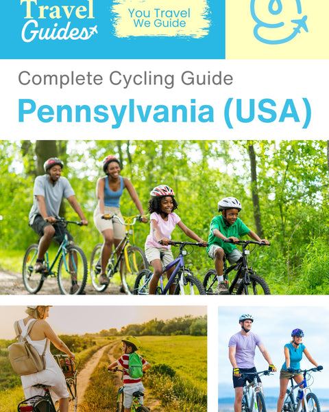 The complete cyclist travel guide for Pennsylvania (USA)