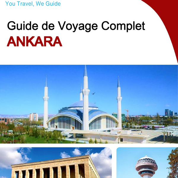 The complete travel guide for Ankara