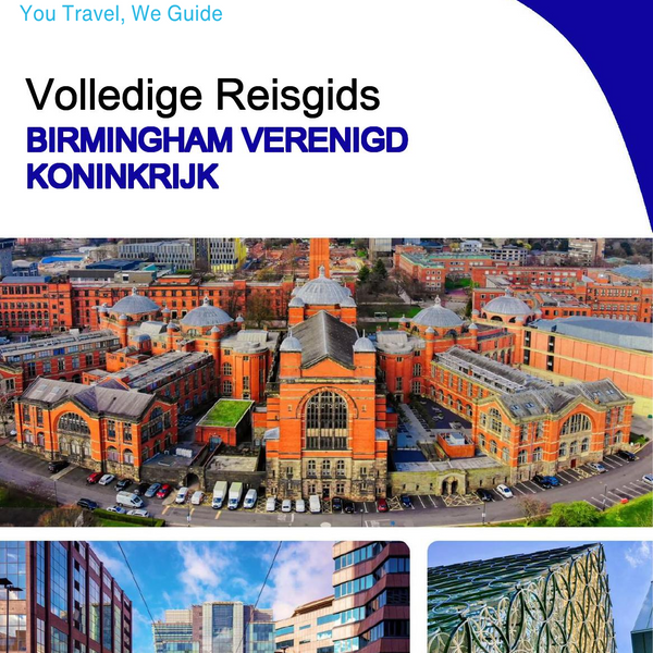 The complete travel guide for Birmingham (UNITED KINGDOM)