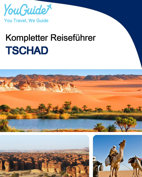 The complete travel guide for Chad