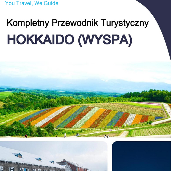 The complete travel guide for Hokkaido (island)
