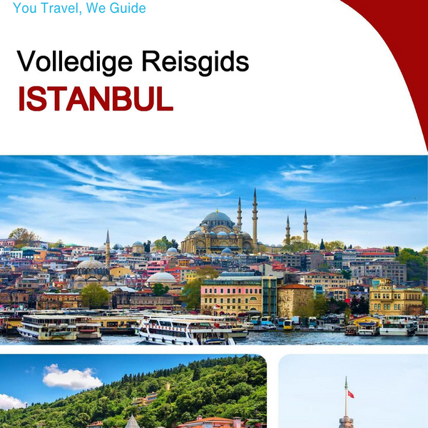 The complete travel guide for Istanbul