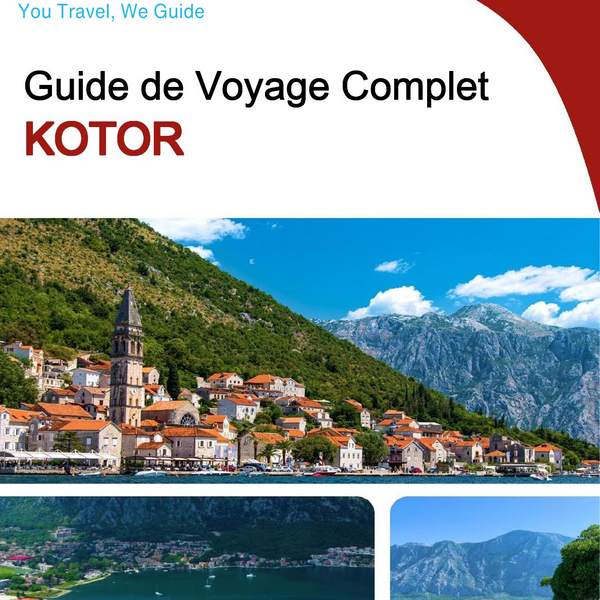 The complete travel guide for Kotor