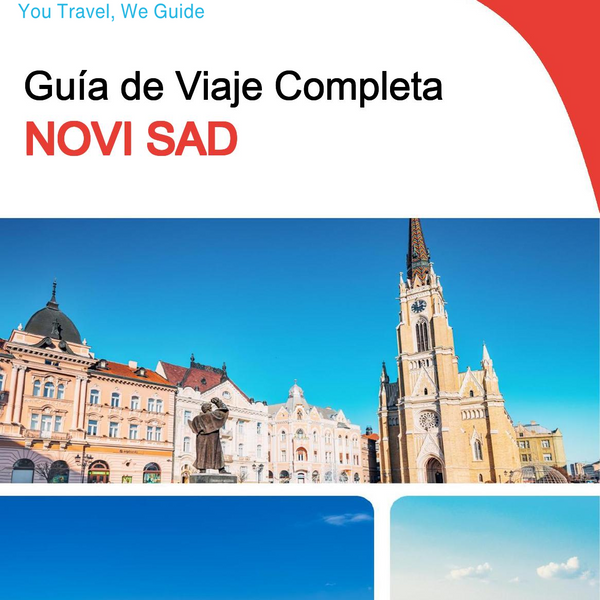 The complete travel guide for Novi Sad