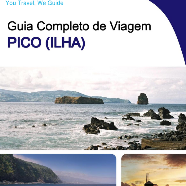 The complete travel guide for Pico (island)