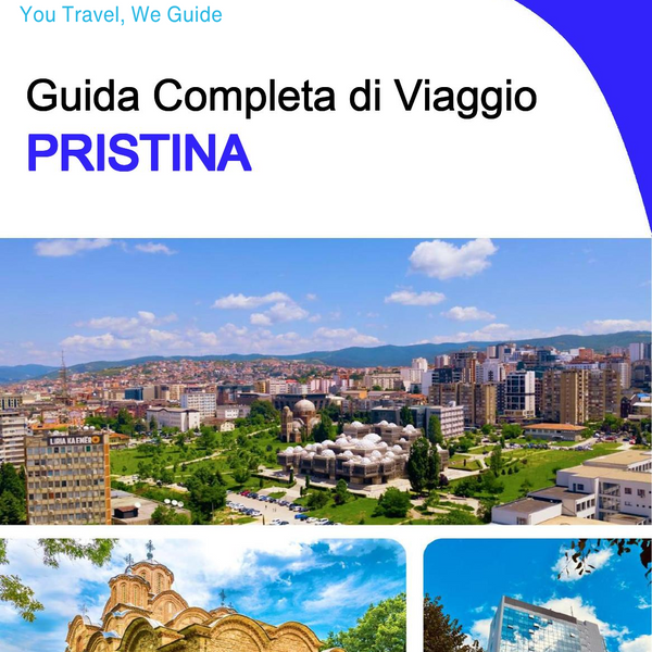 The complete travel guide for Pristina