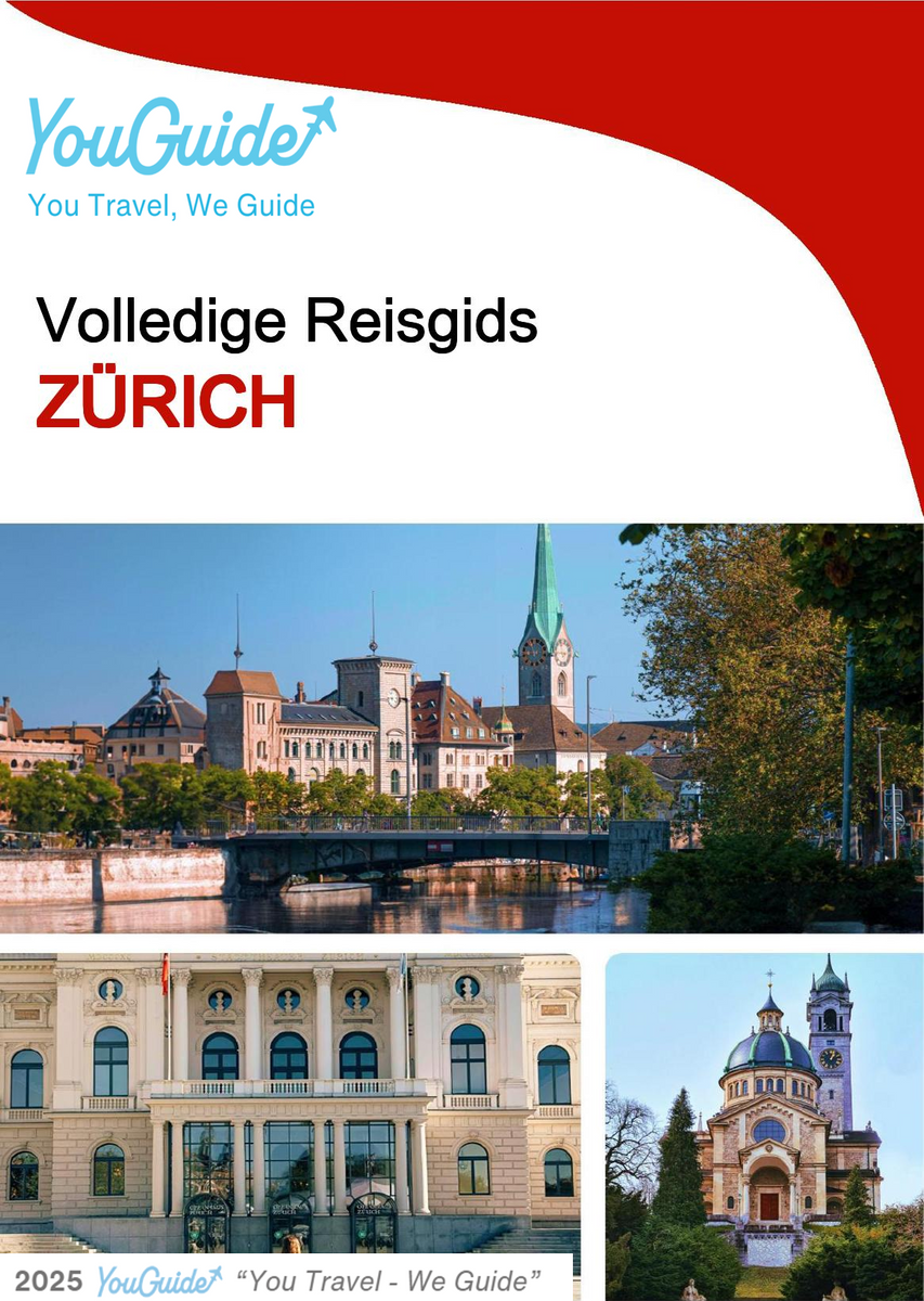 The complete travel guide for Zurich